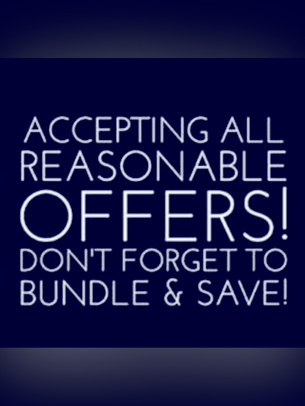 All reasonable offers accepted. Bundle and save!!